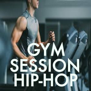 Album Gym Session Hip-Hop from Various Artists