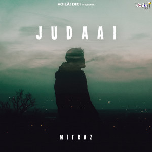 Album Judaai from Mitraz