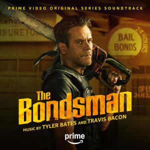 Tyler Bates的專輯The Bondsman (Prime Video Original Series Soundtrack) [Explicit]