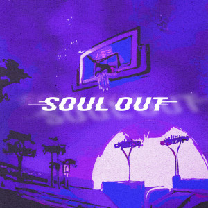 Album SOUL OUT from 吕士轩