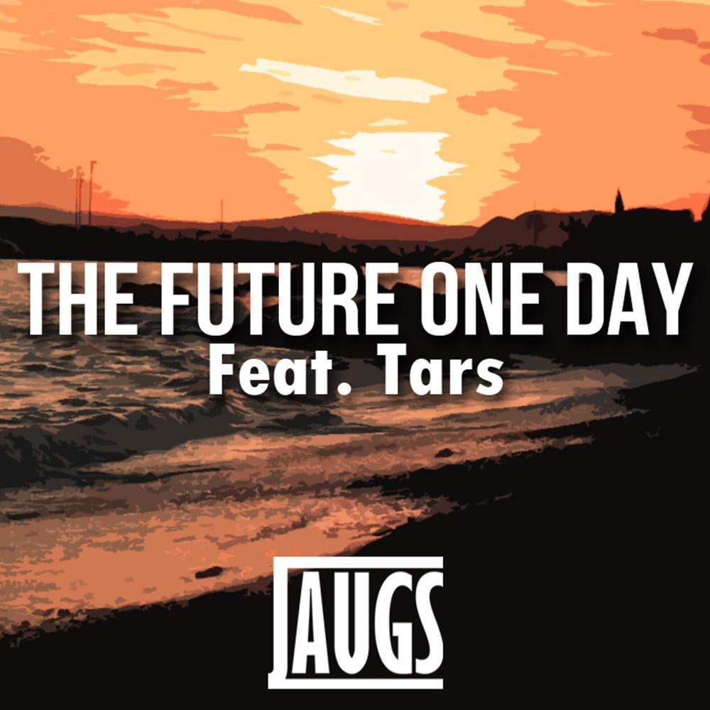 The Future One Day(Feat. Tars)