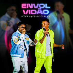 Victor Alves的專輯Envolvidão (Ao Vivo)