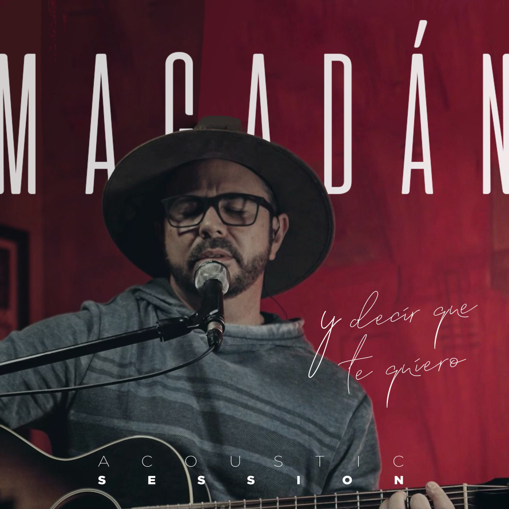 Y Decir Que Te Quiero(En Vivo)[Sesión Acustica]