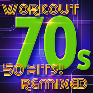 Remix Factory的專輯70s Workout - 50 Hits! Remixed