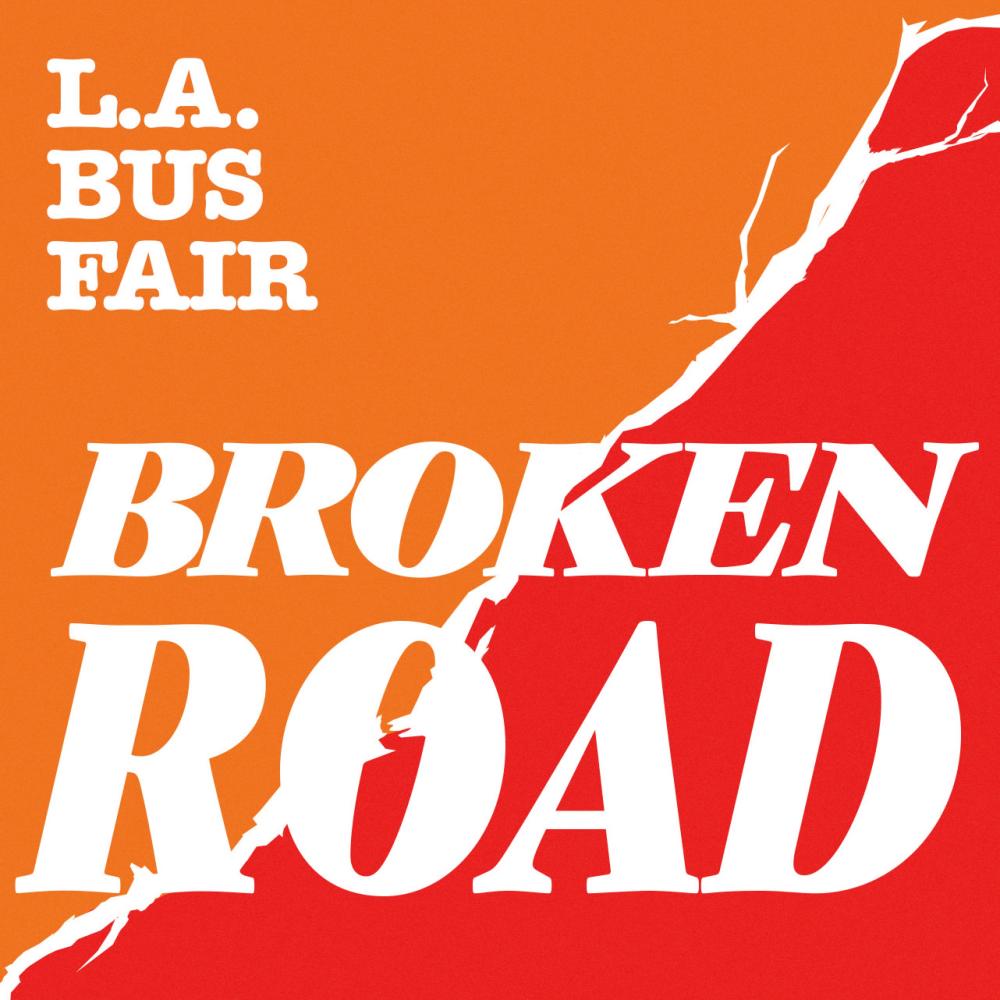 Broken Road (feat. Sodapop, Raymond Roosevelt & Steve Henao)