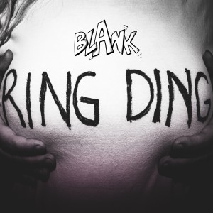 收聽BLANK的Ring Ding歌詞歌曲