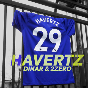 Listen to Havertz (Explicit) song with lyrics from Dinar