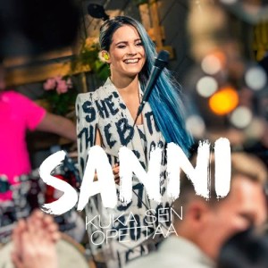 收聽Sanni的Kuka sen opettaa (Vain elämää kausi 7)歌詞歌曲