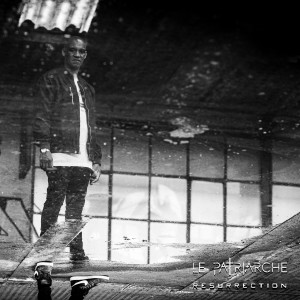Album Résurrection from Le Patriarche