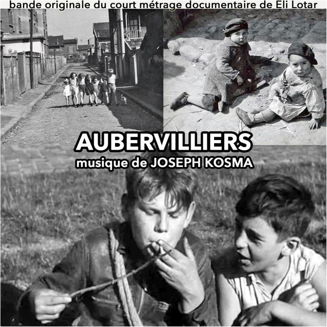 Album Aubervilliers (Bande originale du film) oleh Joseph Kosma
