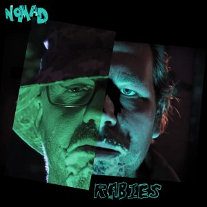 N.O.M.A.D.的專輯Rabies (Explicit)