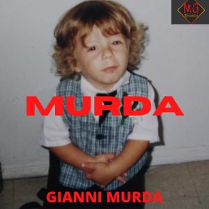 Album MURDA  (Explicit) from Gianni Murda