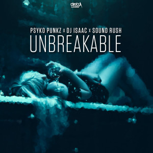 Dengarkan lagu Unbreakable (其他) nyanyian Psyko Punkz dengan lirik