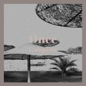 Album Once Complete from Various