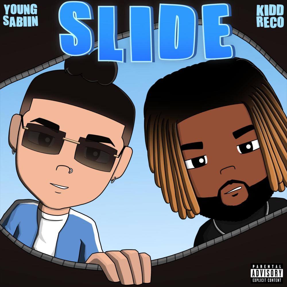 SLIDE (feat. Kidd Reco) (Explicit)