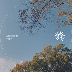 Listen to Virginia (Acoustic) (Acoustic Guitar) song with lyrics from Byron Wolfe