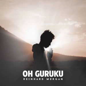 Listen to Oh Guruku song with lyrics from Reinhard Morgan
