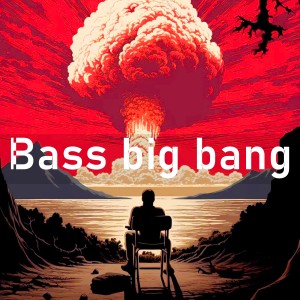 DJ Han的專輯Bass big bang