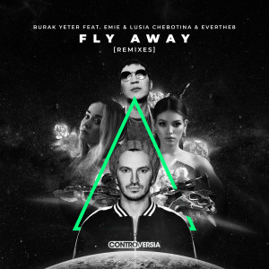 Lusia Chebotina的專輯Fly Away (feat. Emie, Lusia Chebotina & Everthe8) [Remixes]