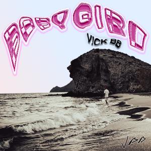 V!CK BB的專輯BABY GIRL