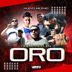 Album Quemando En Oro (Delux Version) from Nuevo Milenio