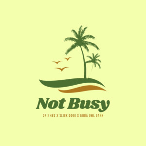 Dengarkan Not Busy lagu dari Slick Dogg dengan lirik