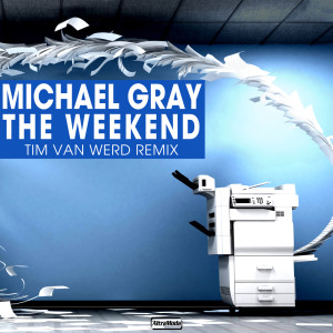 The Weekend (Tim van Werd Remix)