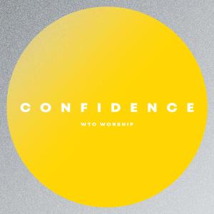 Album Confidence oleh WTC Worship