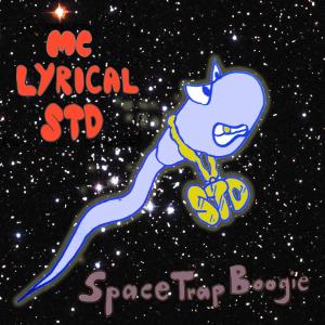 Album SpaceTrapBoogie (Explicit) from MC Lyrical STD