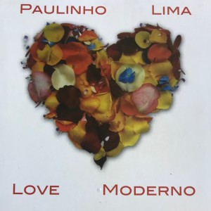 Album Love Moderno from Paulinho Lima