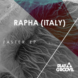 Rapha (Italy)的專輯Faster EP
