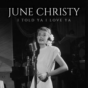 Listen to Some Folks Do song with lyrics from June Christy