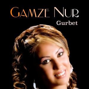 Listen to Gurbet song with lyrics from Gamze Nur