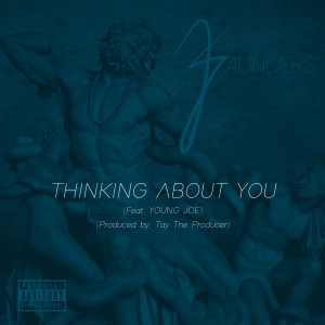 2 Pistols的專輯Thinking About You (feat. Young Joe) - Single