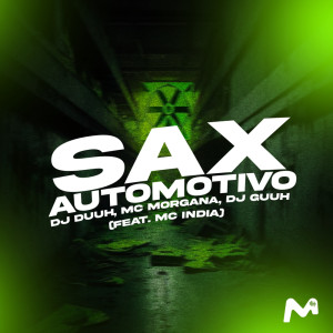 DJ Guuh的專輯SAX AUTOMOTIVO (Explicit)