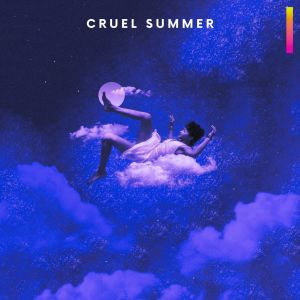 Dengarkan Cruel summer lagu dari Thais S dengan lirik