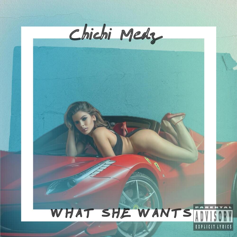 What She Wants (Explicit)