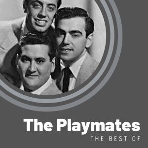 The Playmates的專輯The Best of The Playmates