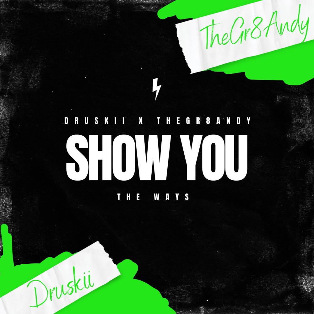 Show You The Ways (feat. Thegr8andy) (Explicit)