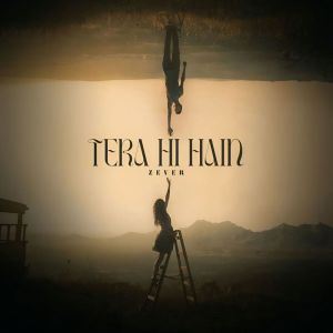 Zever的專輯Tera Hi Hain