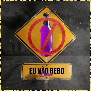 收聽London Stanley的Eu Não Bebo Lean (Explicit)歌詞歌曲