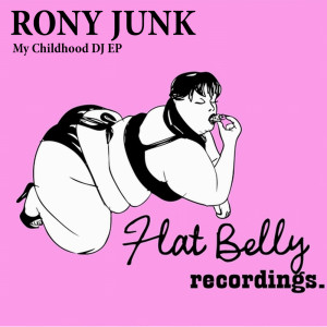 Album My Childhood DJ EP from Rony Junk