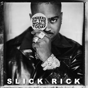 Slick Rick的專輯Snakes Of The World Today