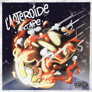 อัลบัม L'Asteroide Mixtape (Explicit) ศิลปิน Jesto