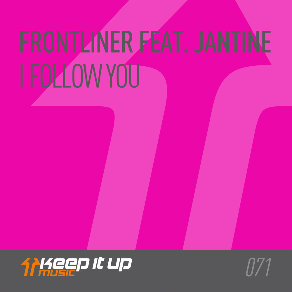 I Follow You feat. Jantine