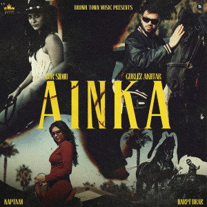 Listen to Ainka song with lyrics from Gur Sidhu