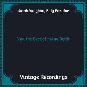 Album Sing the Best of Irving Berlin (Hq remastered) from Sarah Vaughan
