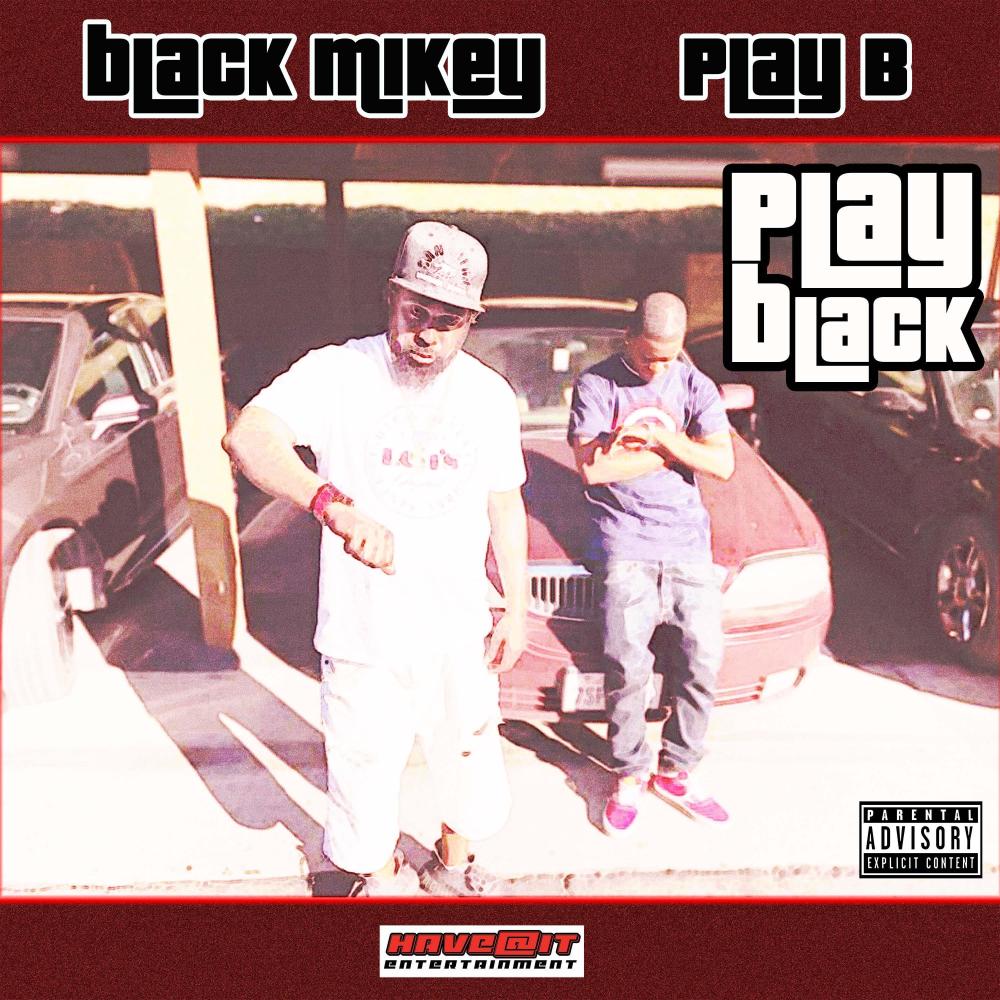 PlayBlack (Explicit)