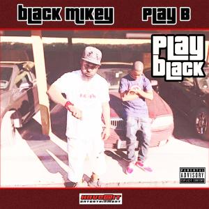 อัลบัม PlayBlack (Explicit) ศิลปิน Play B
