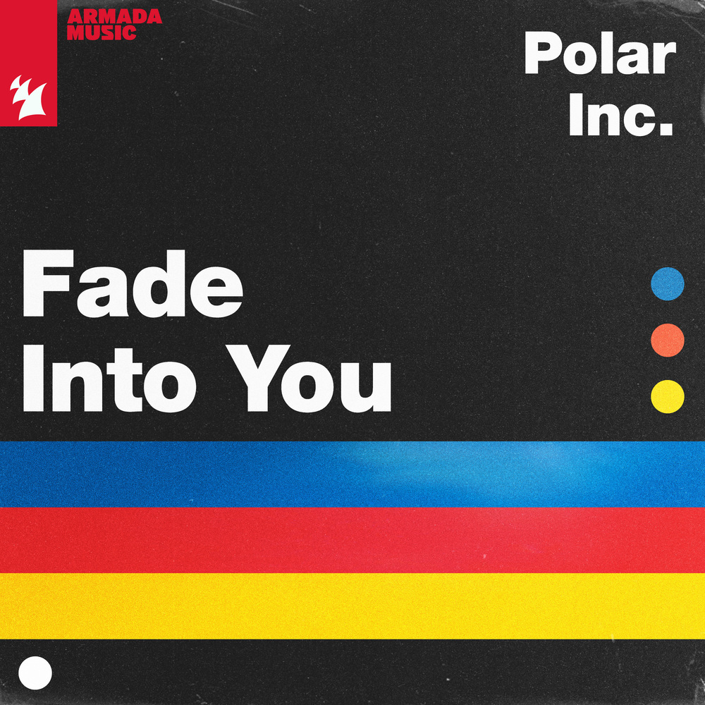 Fade Into You (Extended Mix)